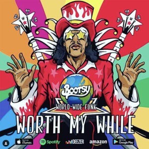 Copertina dell'album "Worth My While" di Bootsy Collins illustrata da Zano